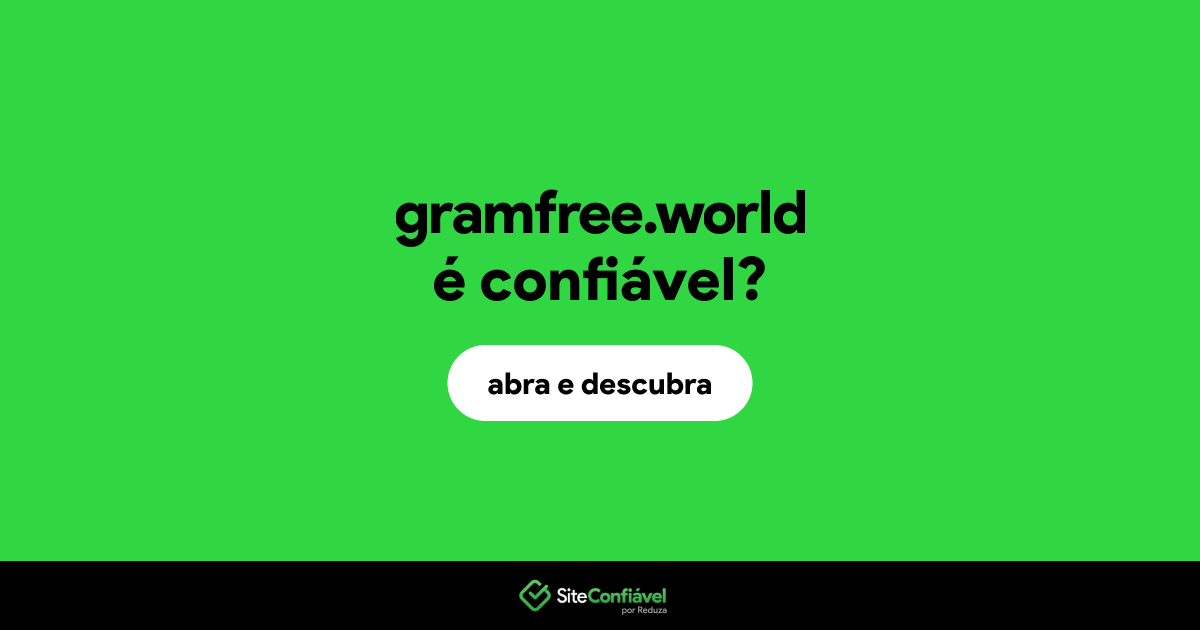 O site gramfree.world é confiável?