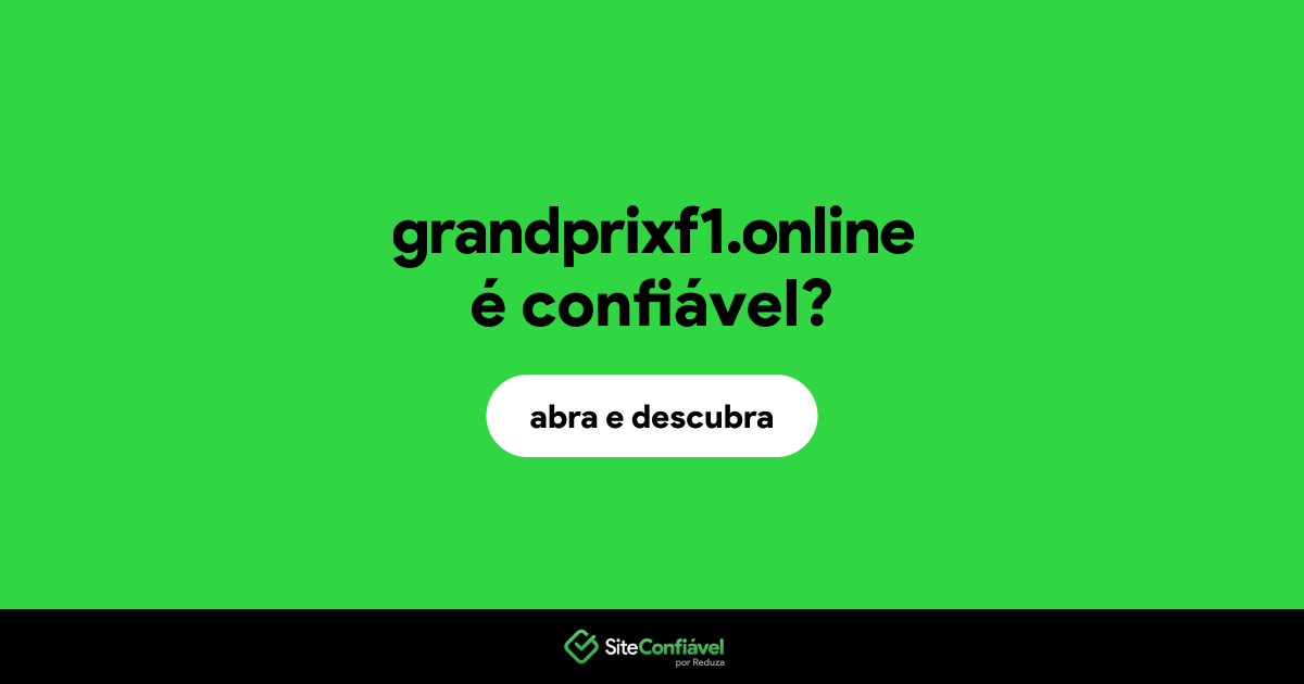 O site grandprixf1.online é confiável?