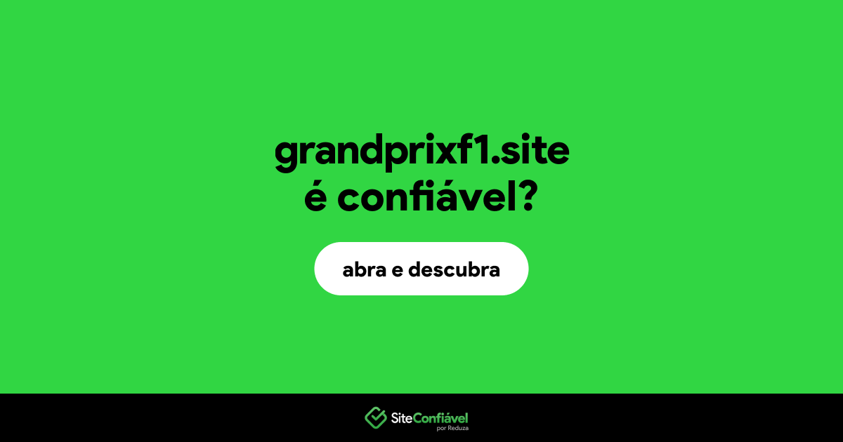 O site grandprixf1.site é confiável?
