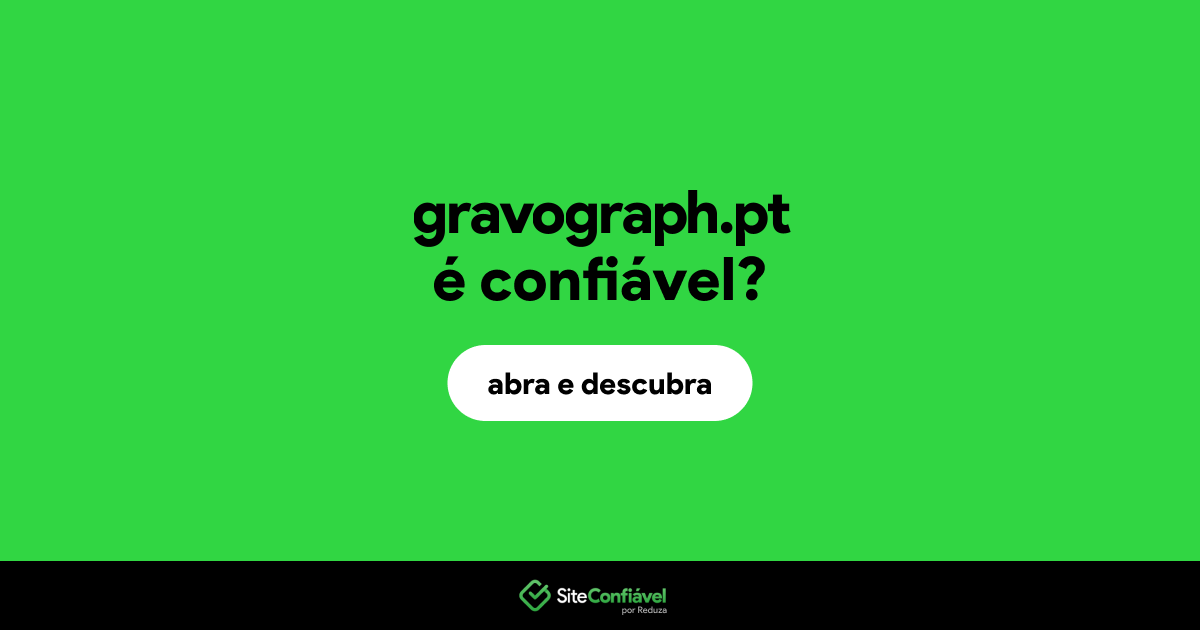 O site gravograph.pt é confiável?