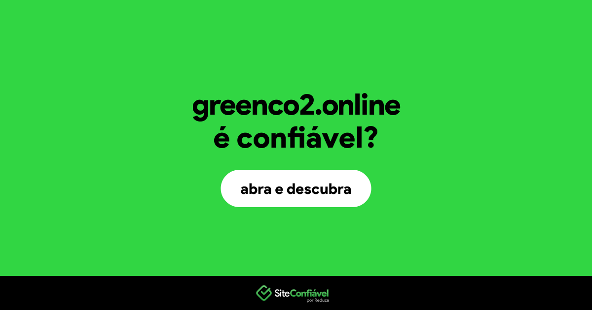 O site greenco2.online é confiável?