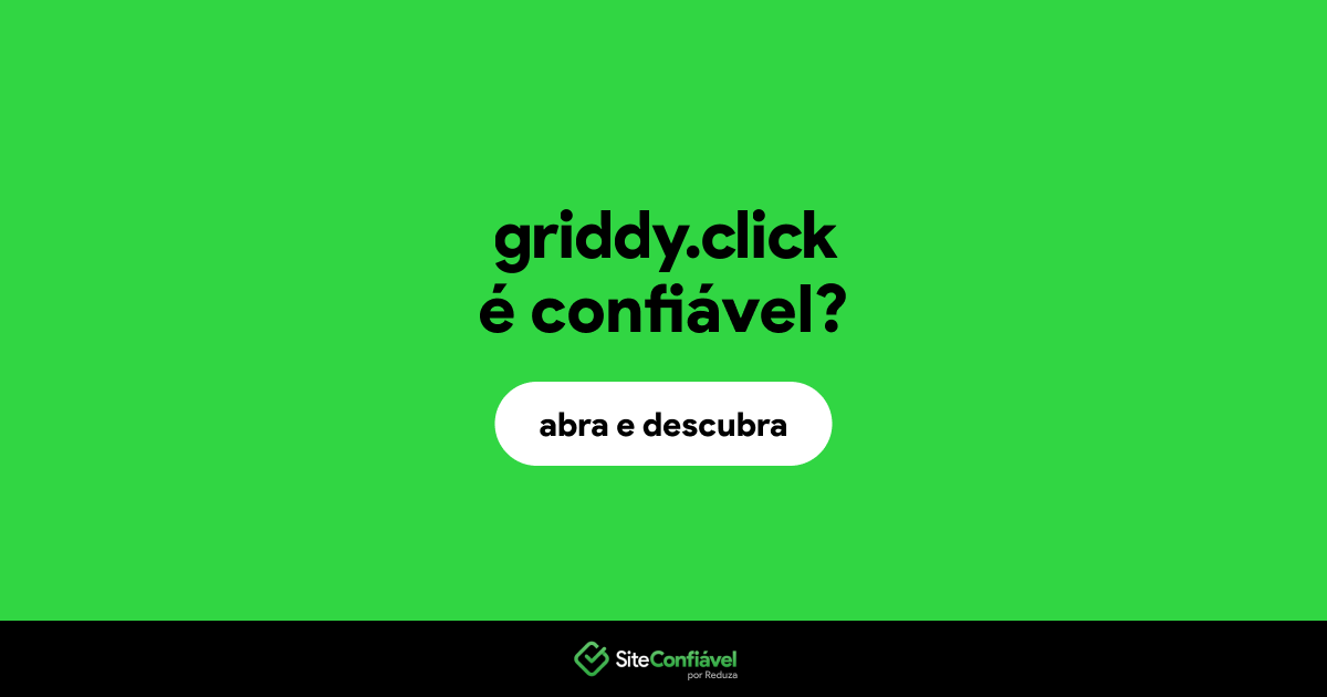 O site griddy.click é confiável?