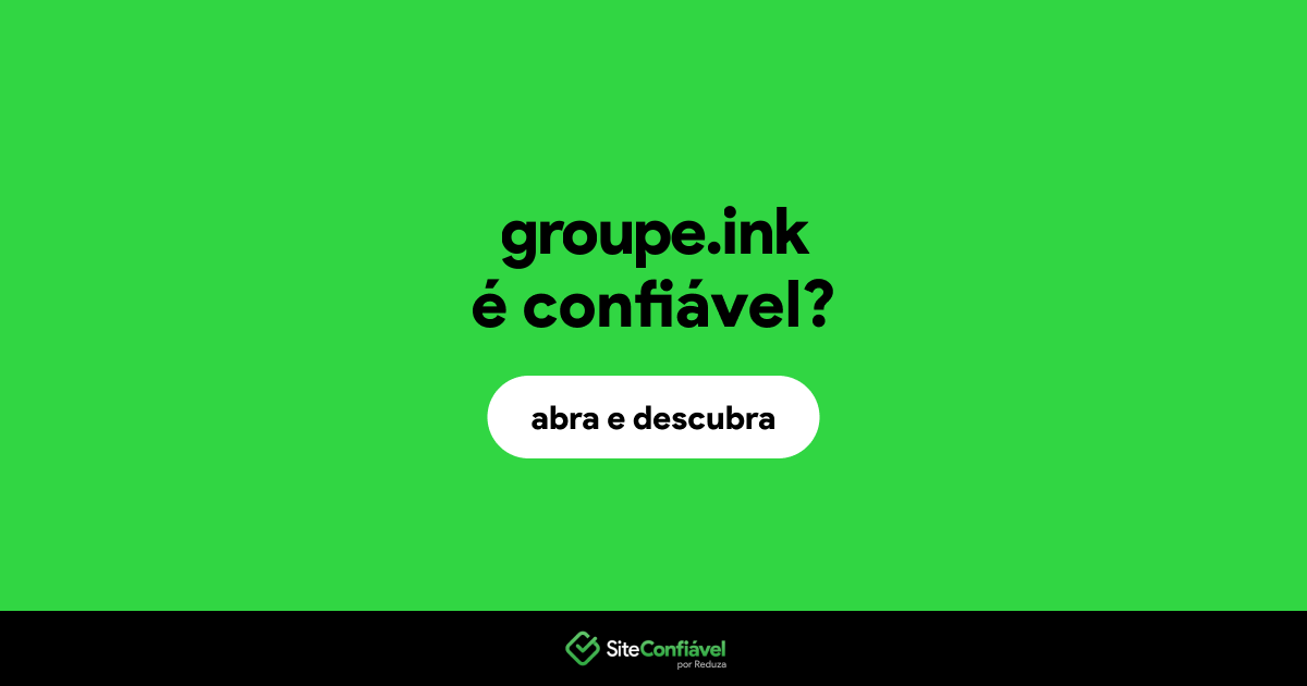 O site groupe.ink é confiável?
