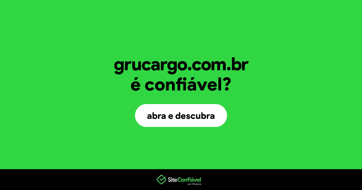 O site grucargo.com.br é confiável?