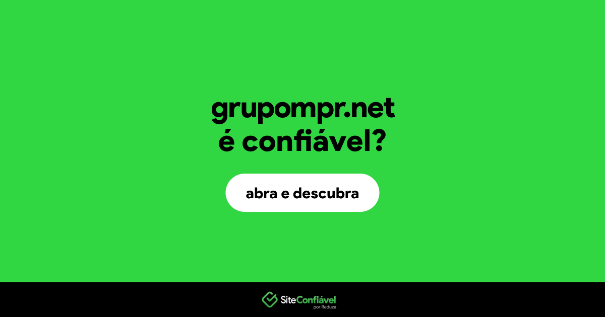 O site grupompr.net é confiável?