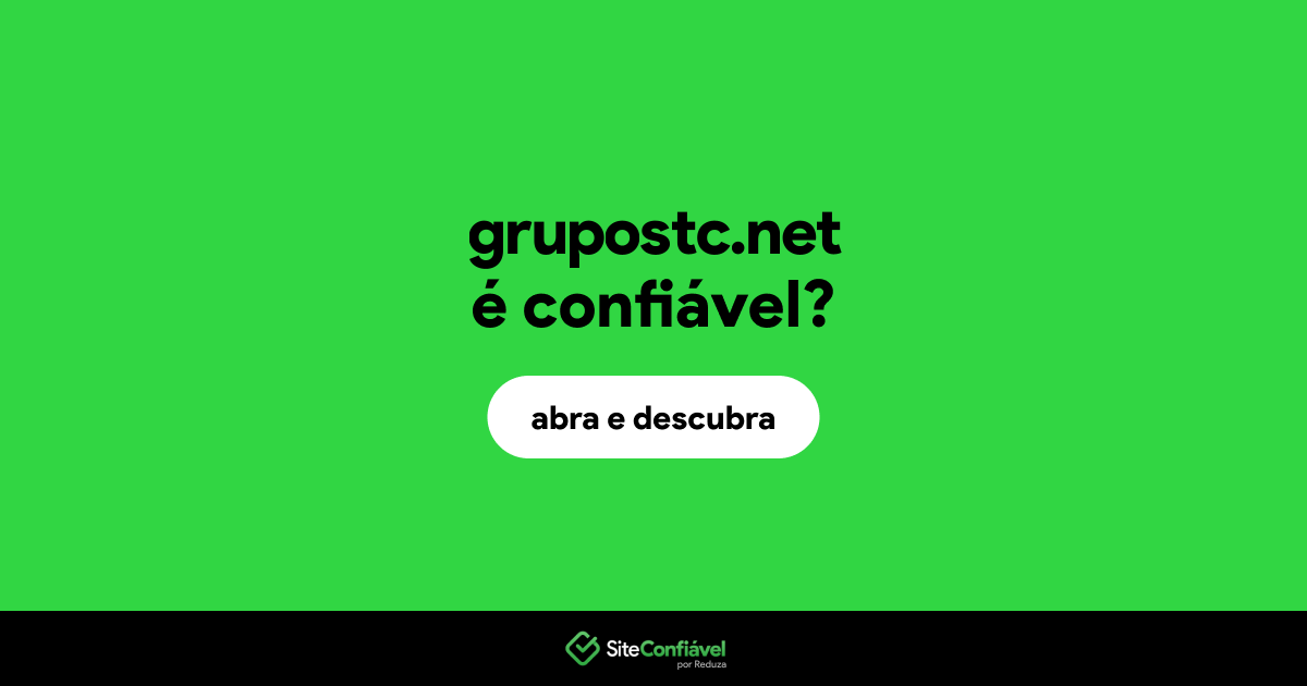 O site grupostc.net é confiável?