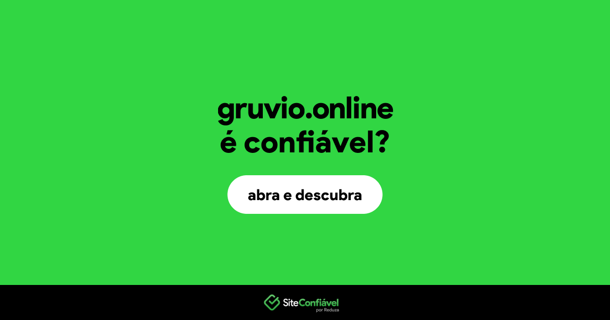 O site gruvio.online é confiável?