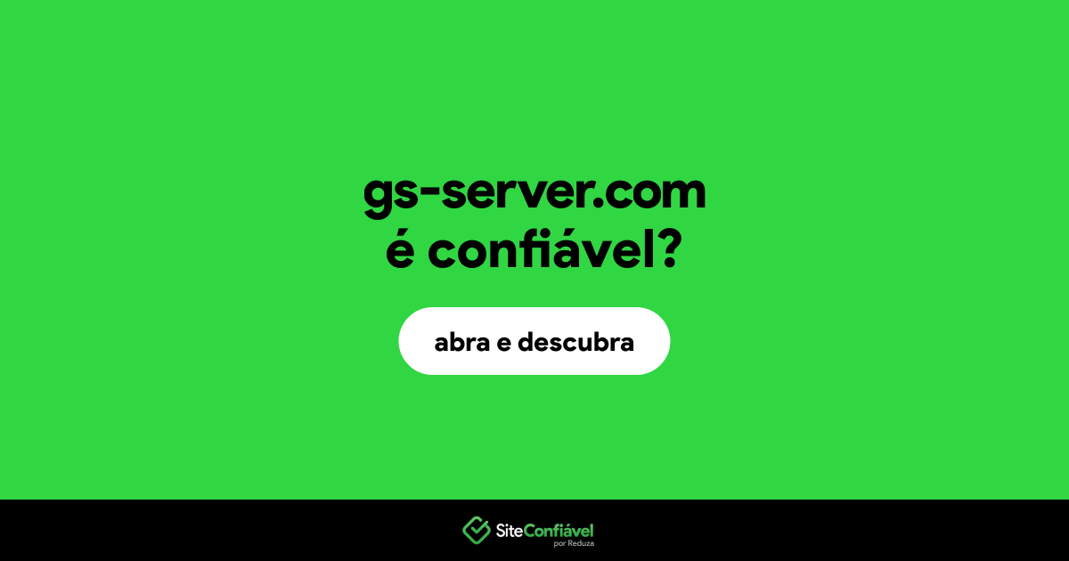 O site gs-server.com é confiável?