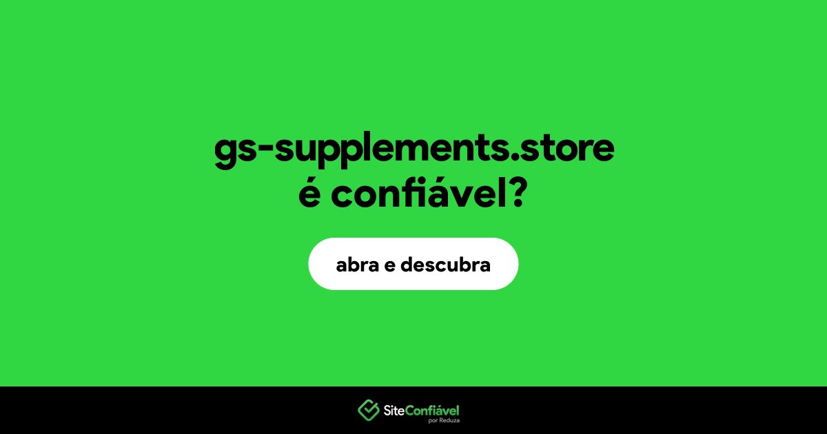 O site gs-supplements.store é confiável?