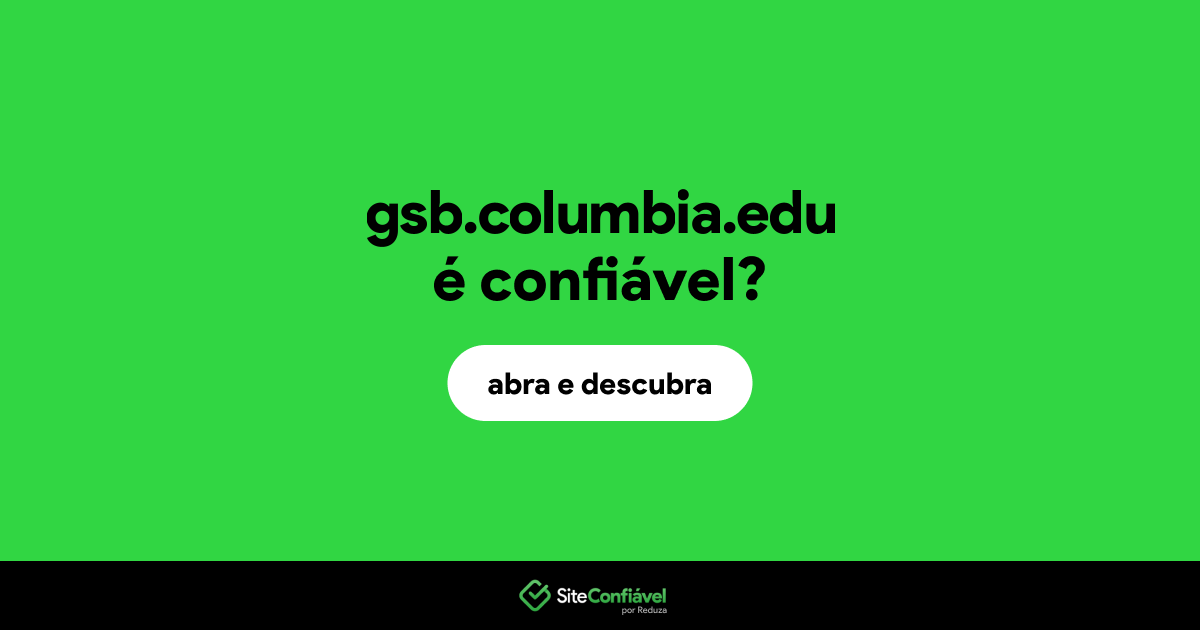 O site gsb.columbia.edu é confiável?