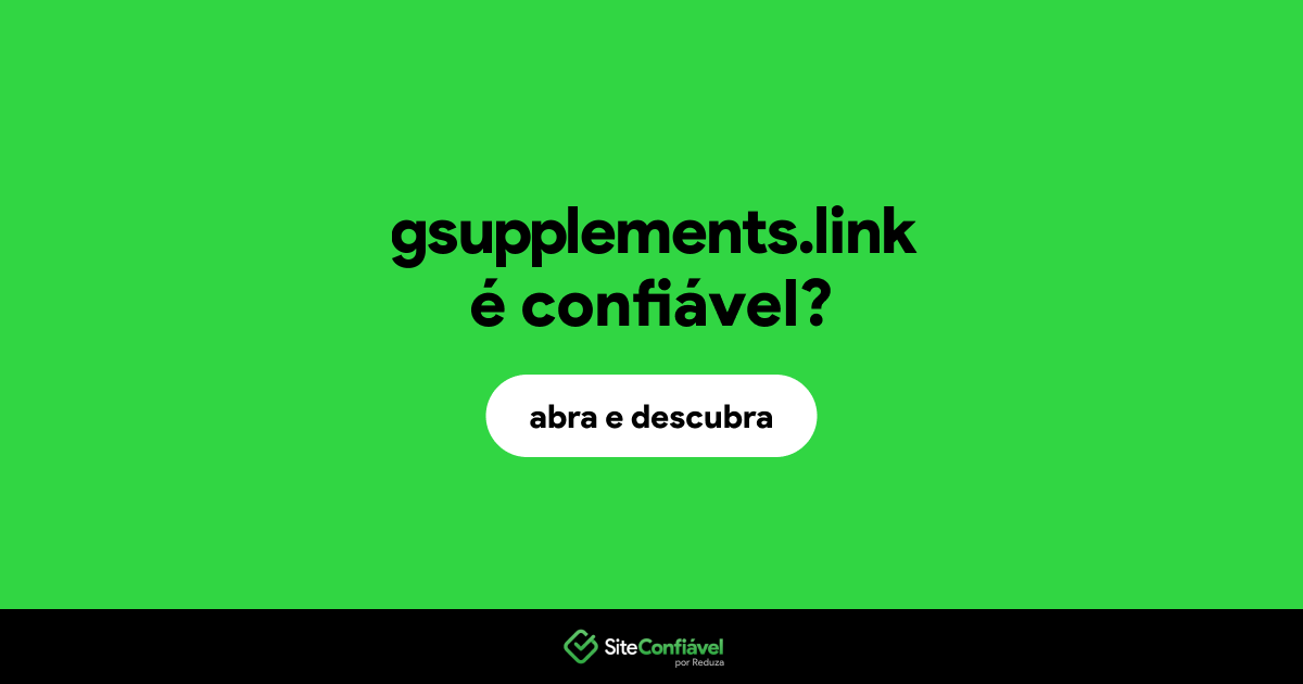 O site gsupplements.link é confiável?