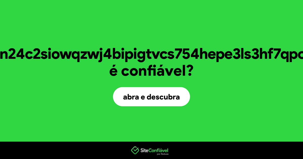 O site gszionb5csgn24c2siowqzwj4bipigtvcs754hepe3ls3hf7qpcdxaqd.onion é confiável?