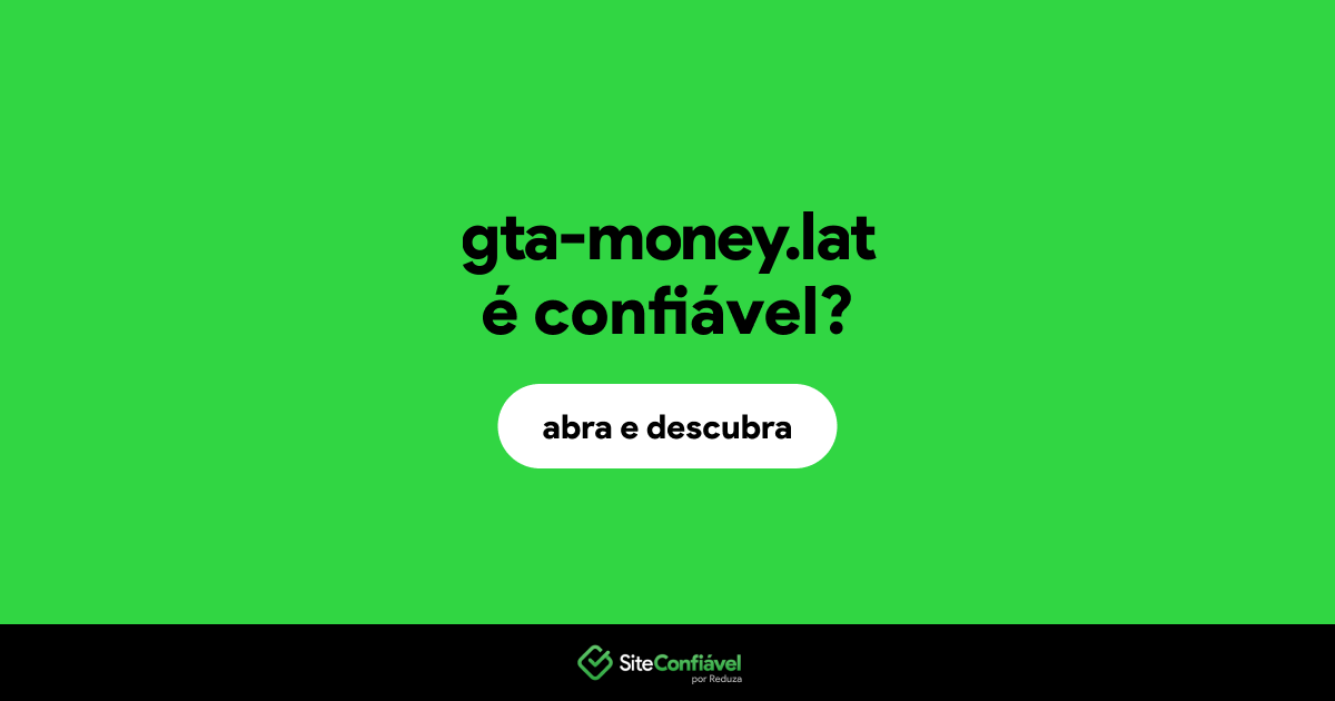 O site gta-money.lat é confiável?