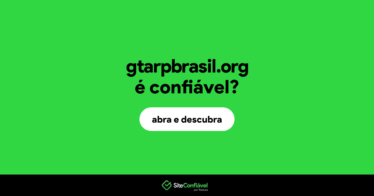 O site gtarpbrasil.org é confiável?
