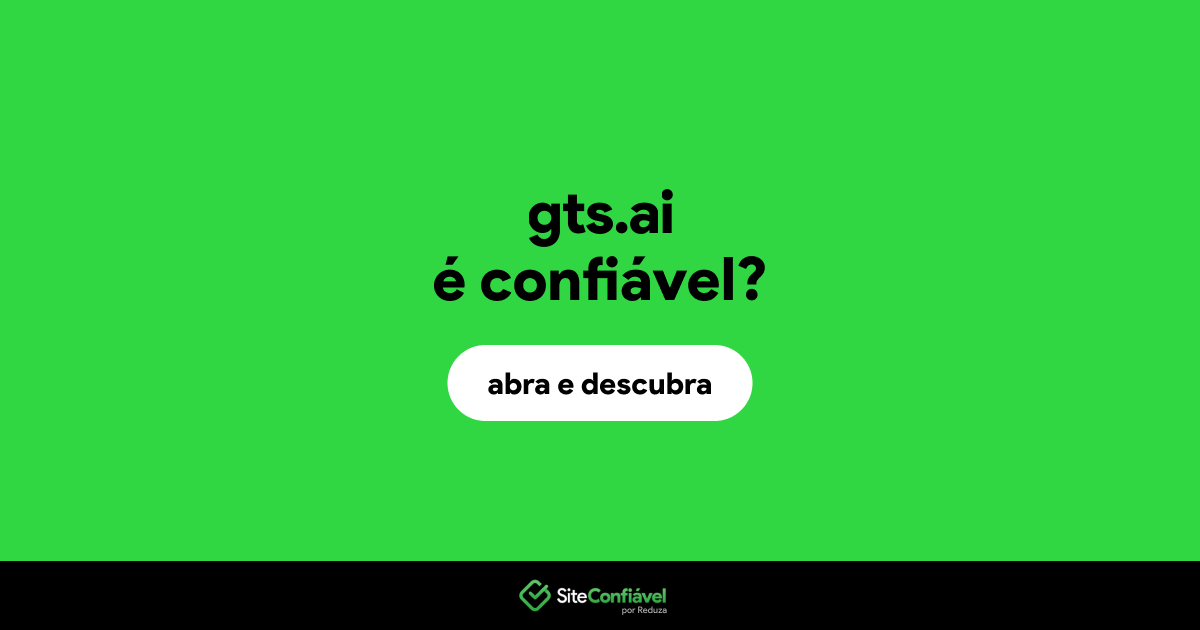 O site gts.ai é confiável?