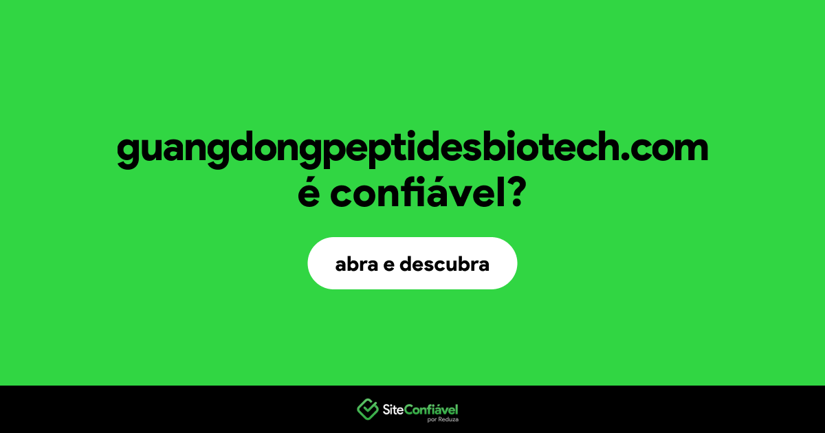 O site guangdongpeptidesbiotech.com é confiável?