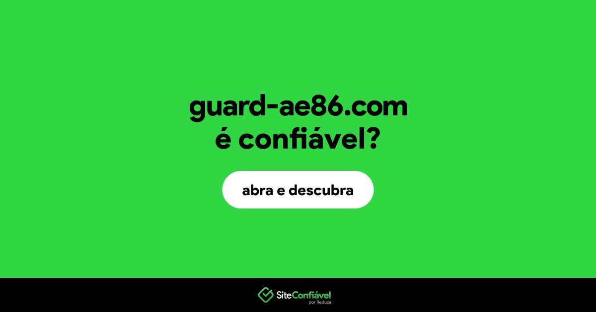 O site guard-ae86.com é confiável?
