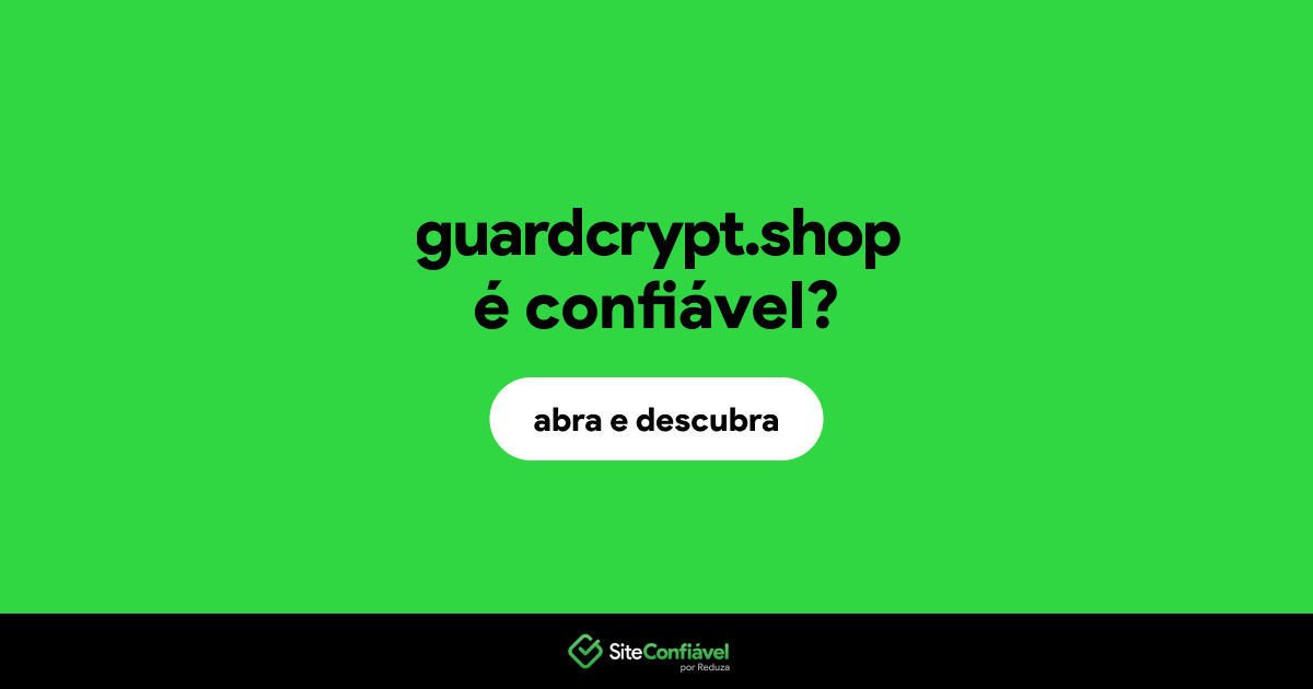 O site guardcrypt.shop é confiável?