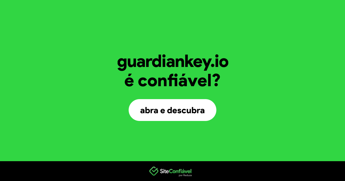 O site guardiankey.io é confiável?