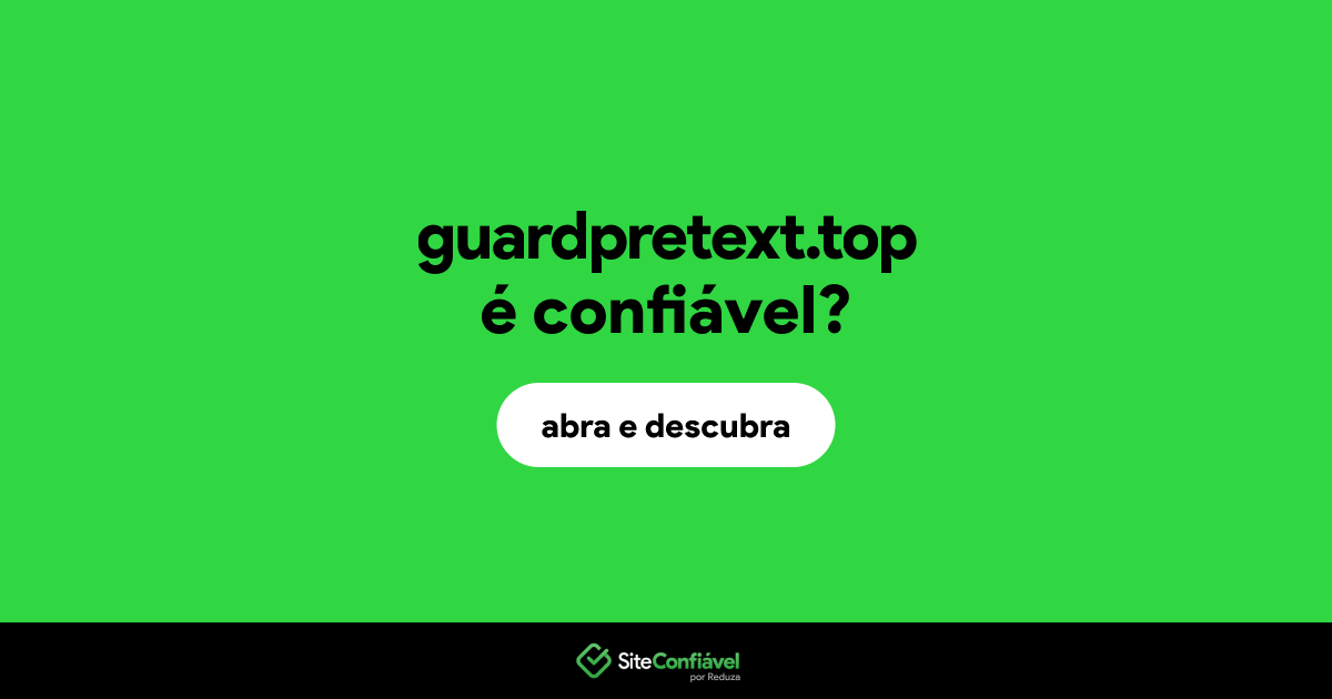 O site guardpretext.top é confiável?