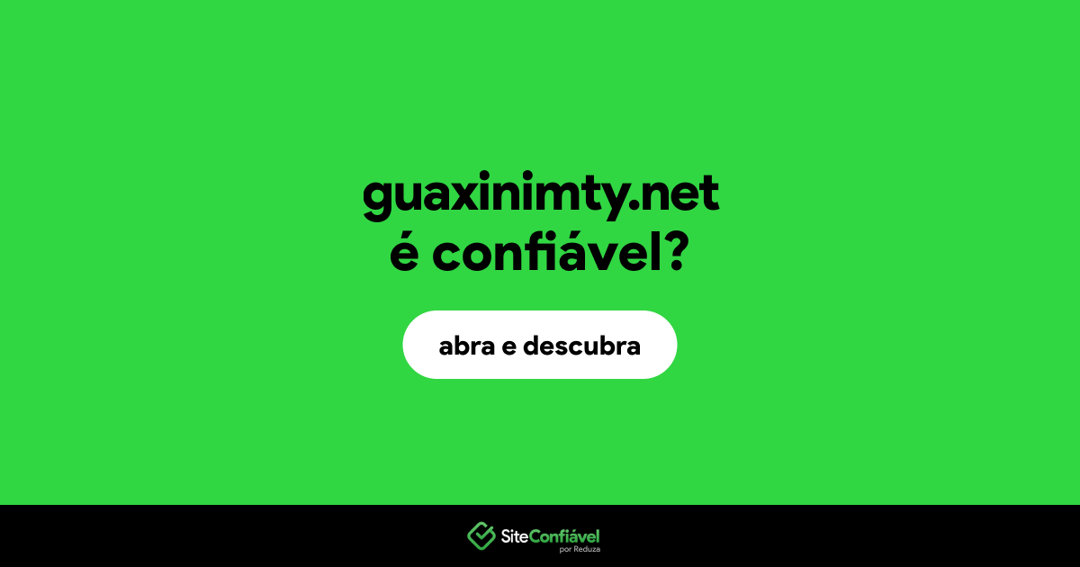 O site guaxinimty.net é confiável?