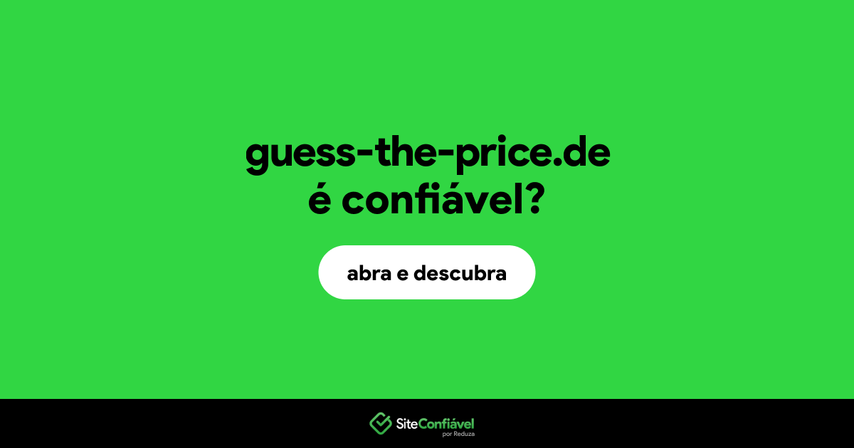 O site guess-the-price.de é confiável?