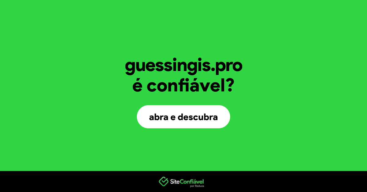 O site guessingis.pro é confiável?