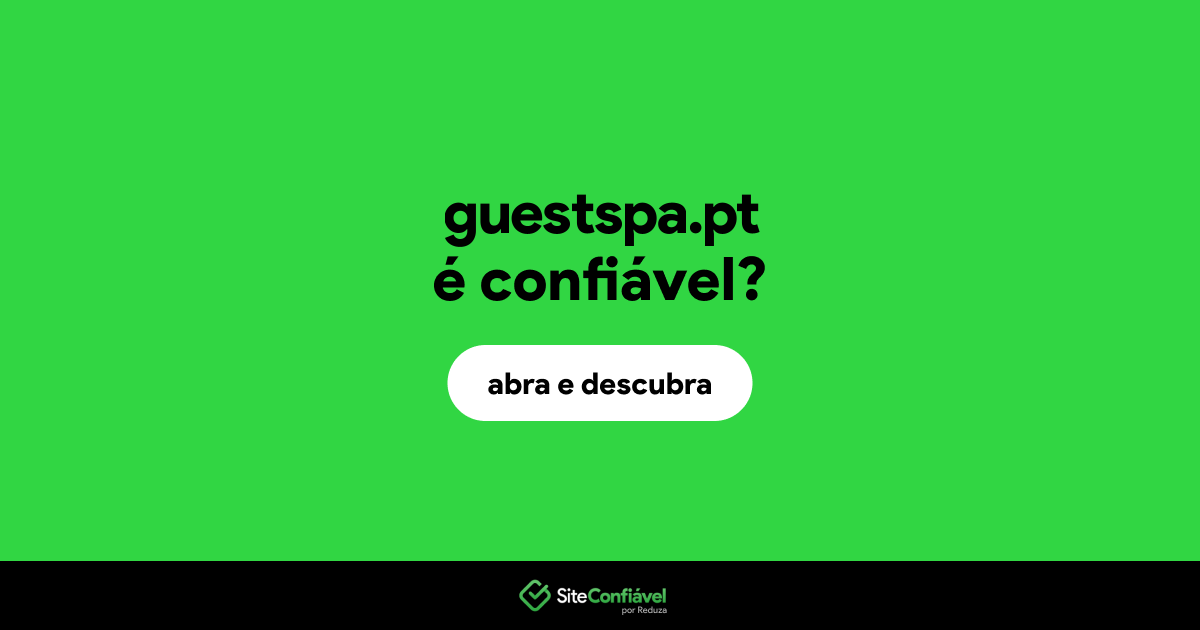 O site guestspa.pt é confiável?