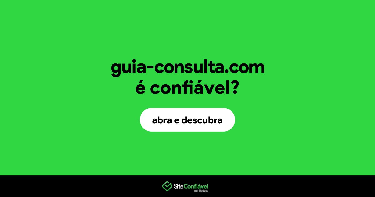 O site guia-consulta.com é confiável?