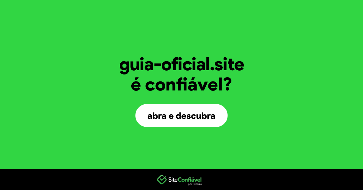 O site guia-oficial.site é confiável?