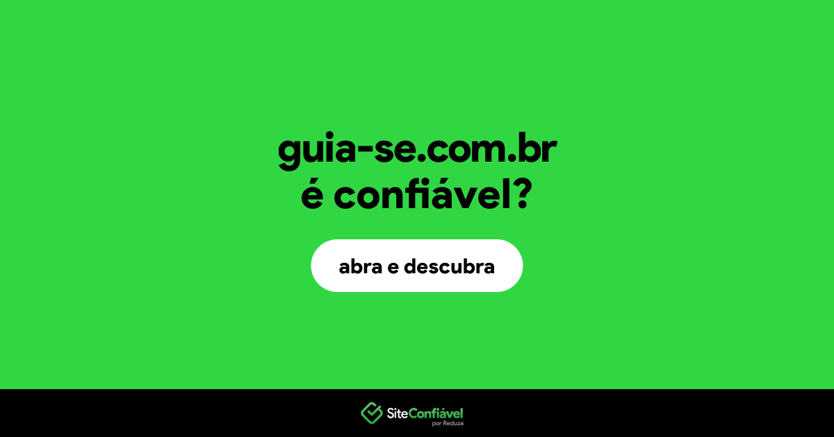 O site guia-se.com.br é confiável?