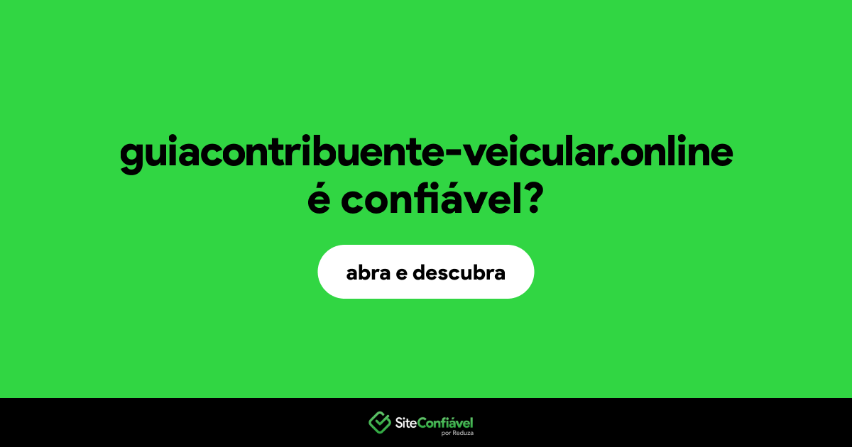 O site guiacontribuente-veicular.online é confiável?