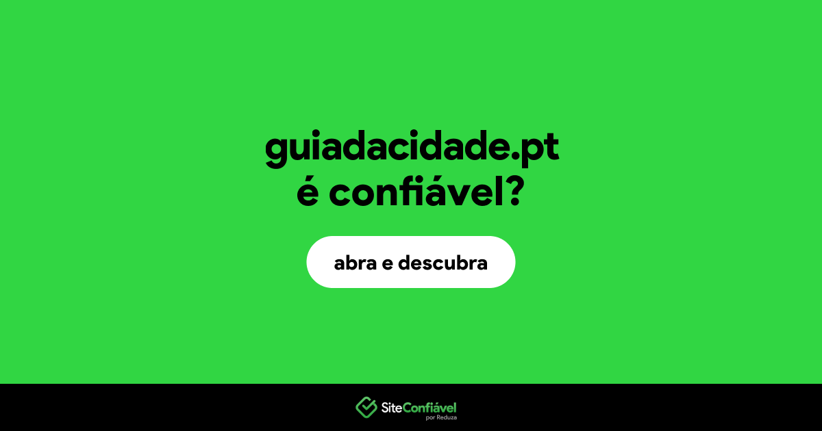 O site guiadacidade.pt é confiável?