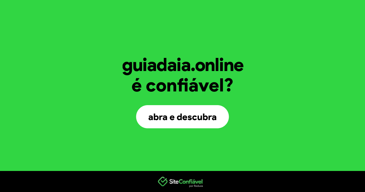 O site guiadaia.online é confiável?