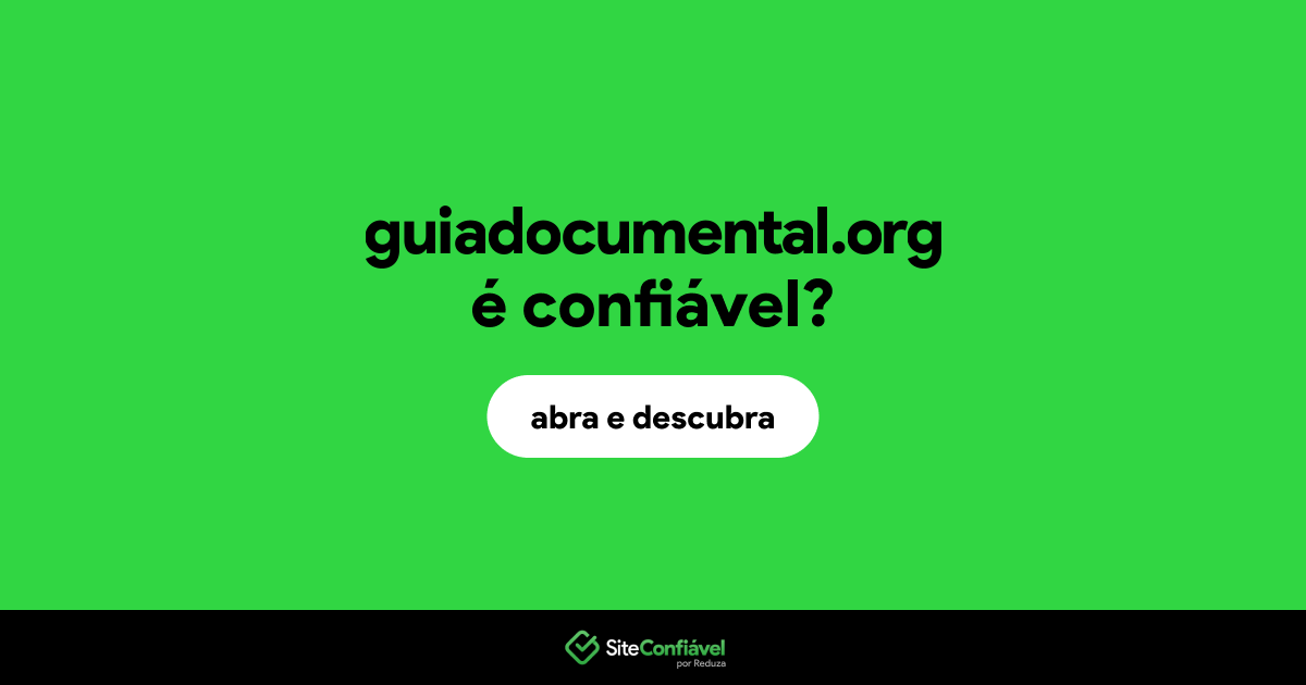 O site guiadocumental.org é confiável?