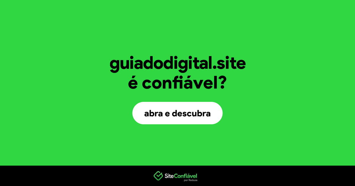 O site guiadodigital.site é confiável?