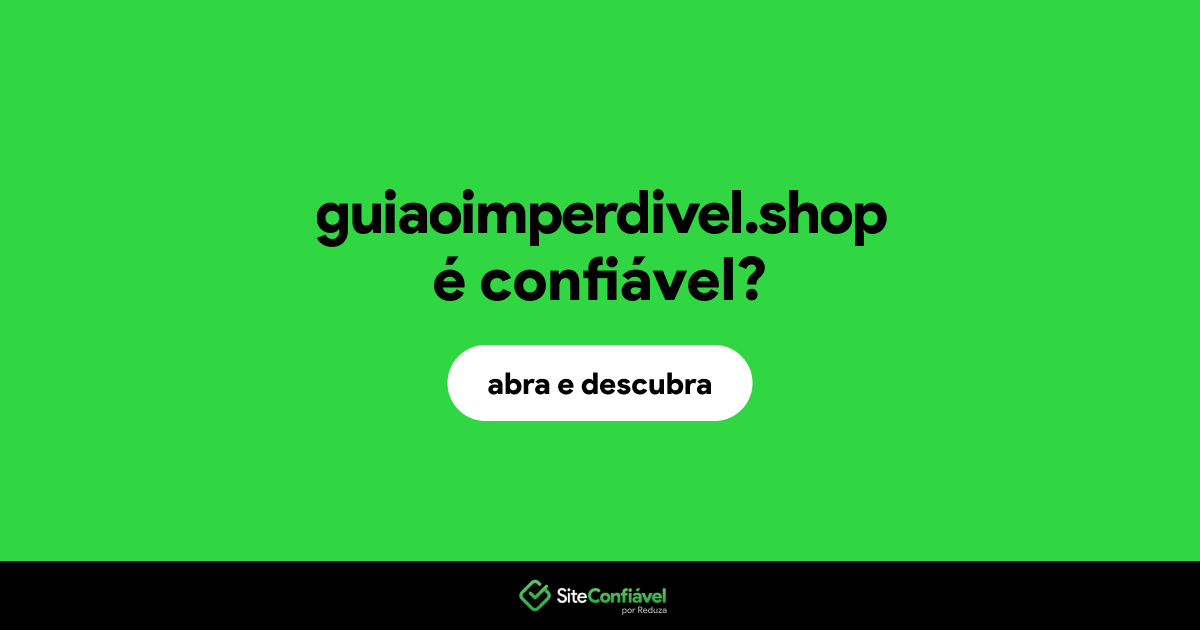 O site guiaoimperdivel.shop é confiável?