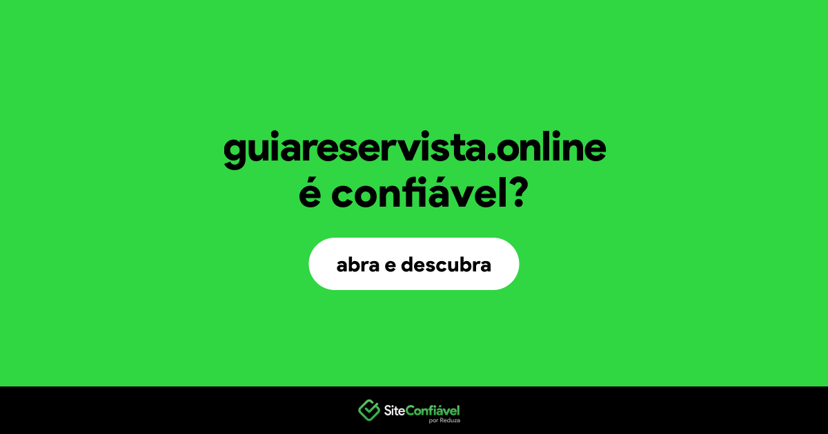 O site guiareservista.online é confiável?