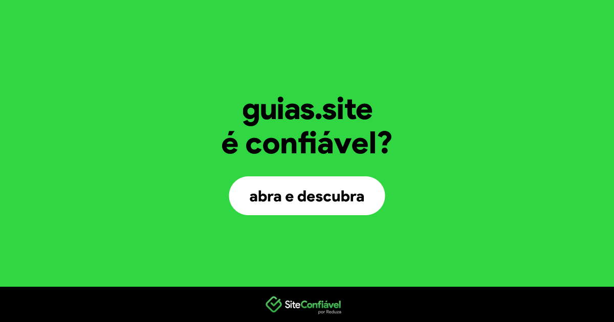 O site guias.site é confiável?