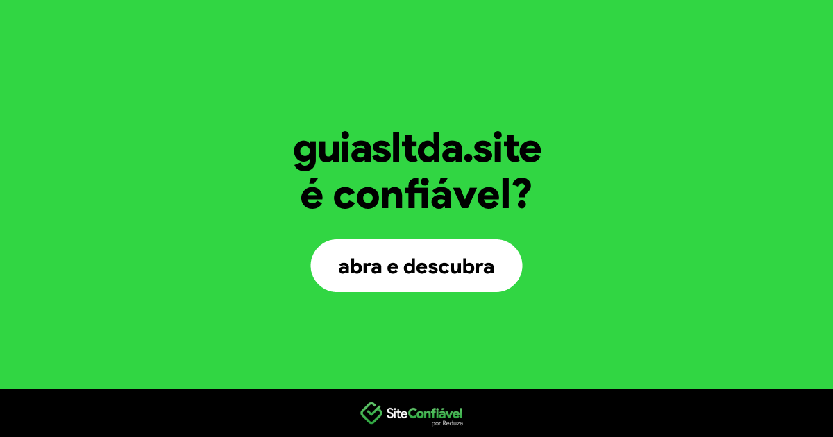 O site guiasltda.site é confiável?