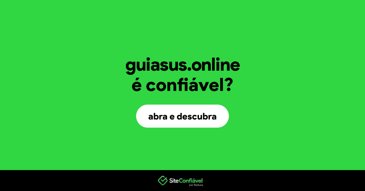 O site guiasus.online é confiável?