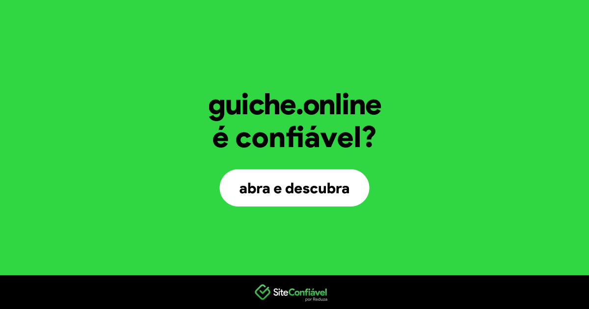 O site guiche.online é confiável?