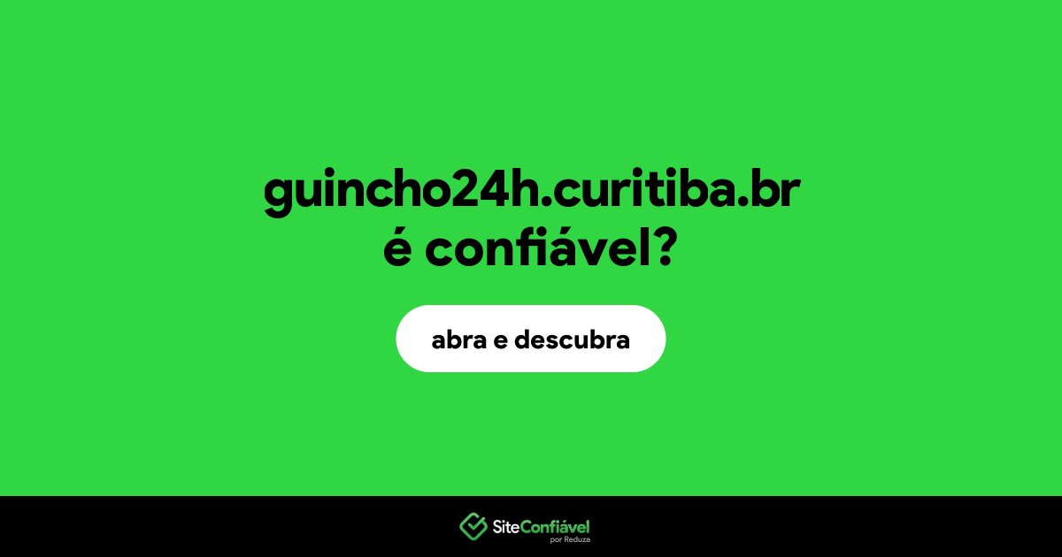 O site guincho24h.curitiba.br é confiável?
