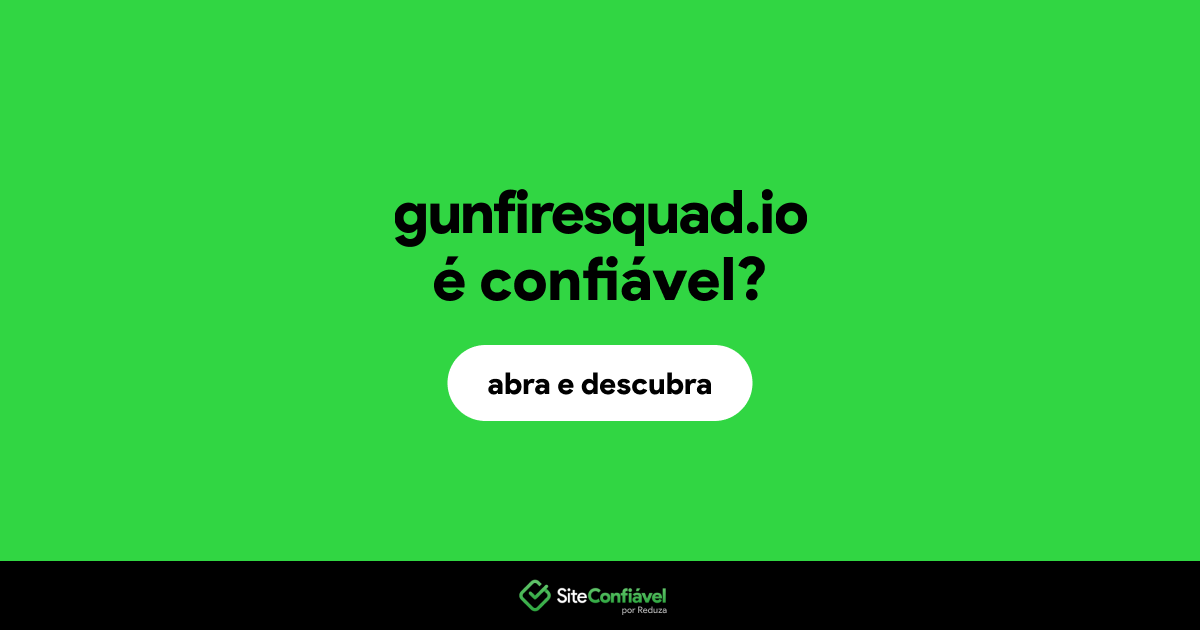 O site gunfiresquad.io é confiável?