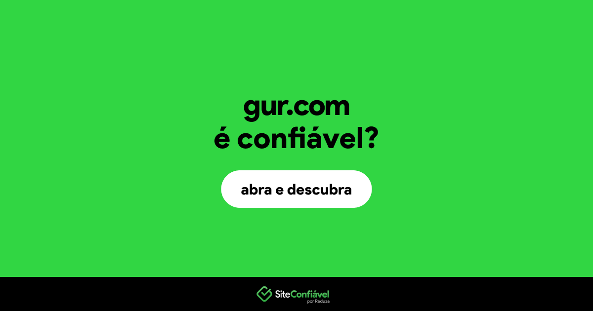 O site gur.com é confiável?