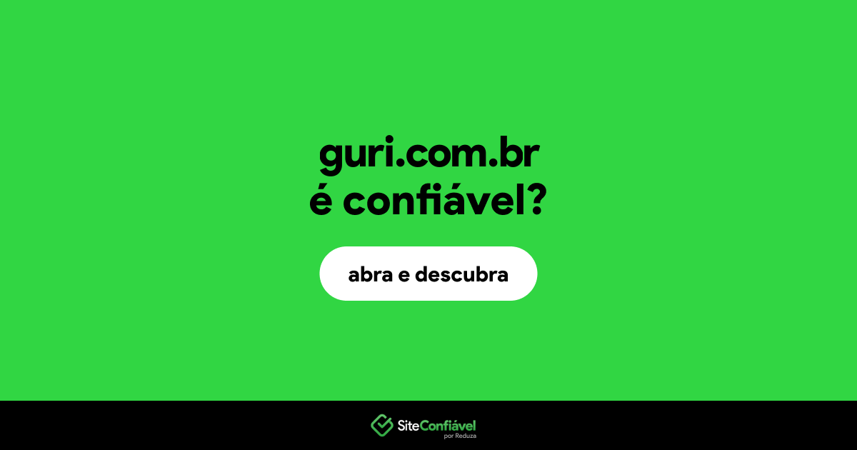 O site guri.com.br é confiável?