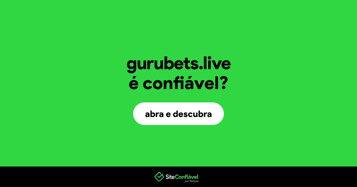O site gurubets.live é confiável?