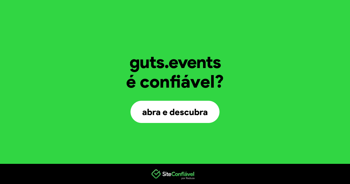 O site guts.events é confiável?
