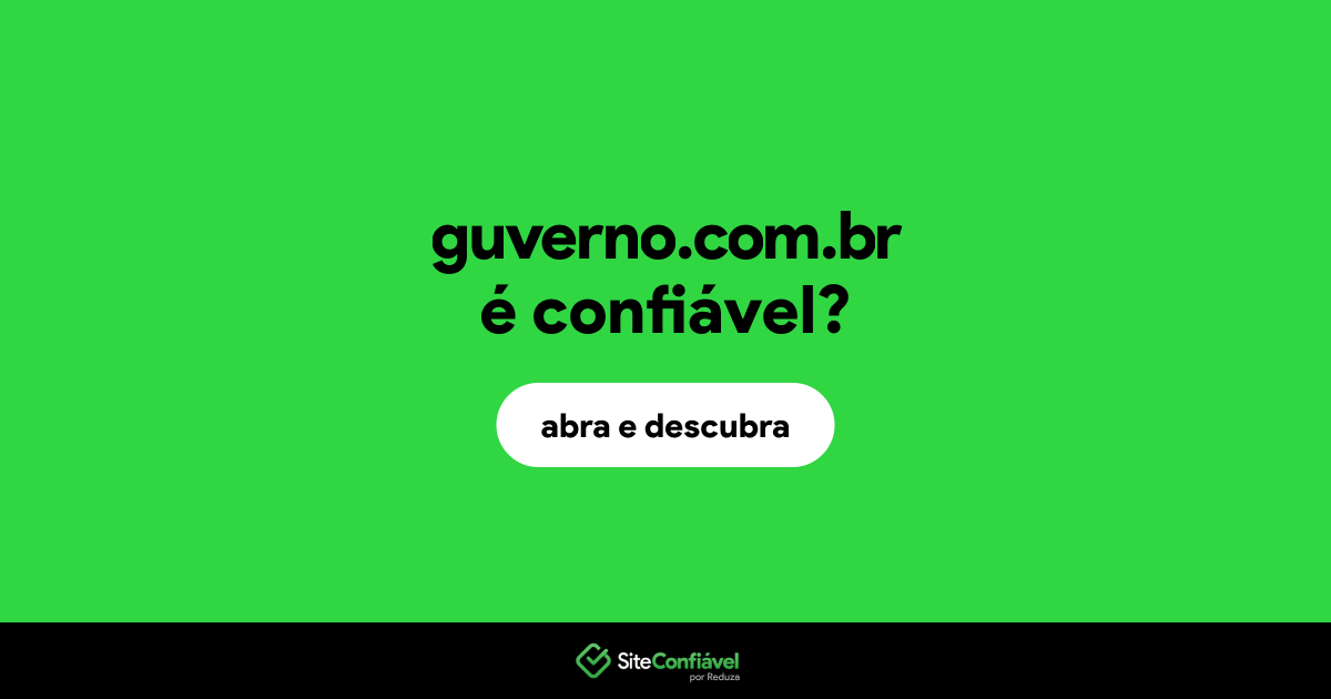 O site guverno.com.br é confiável?