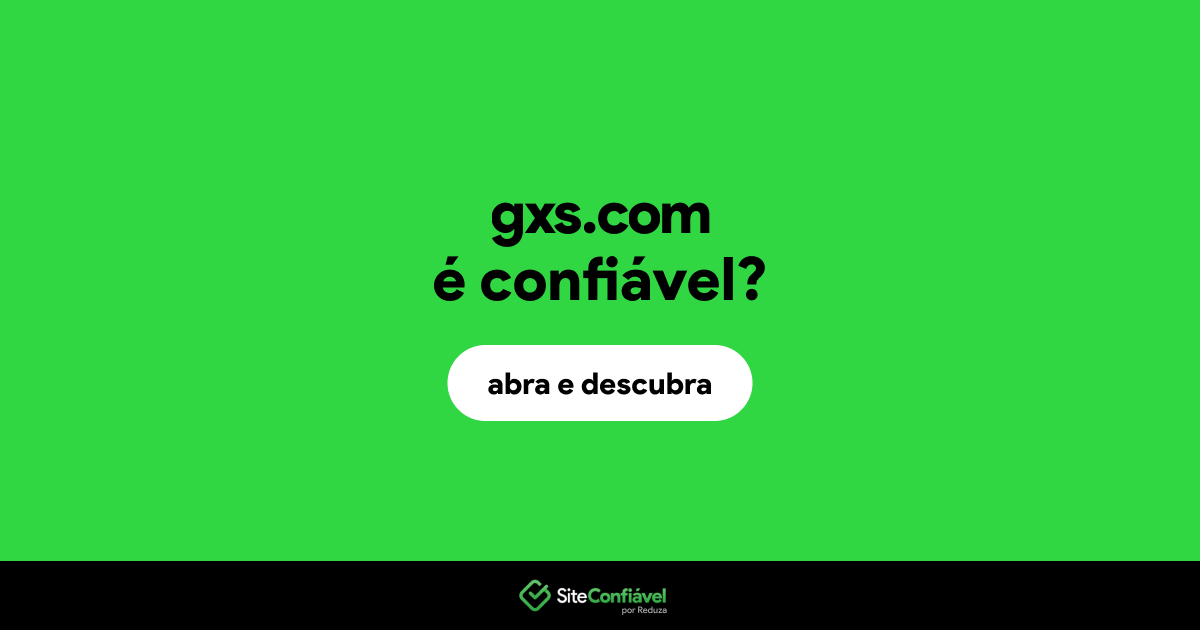O site gxs.com é confiável?